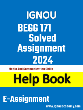 IGNOU BEGG 171 Solved Assignment 2024